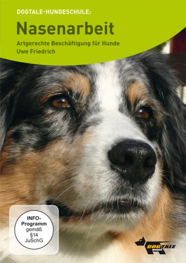 Nasenarbeit: Artgerechte Beschäftigung für Hunde – Uwe Friedrich